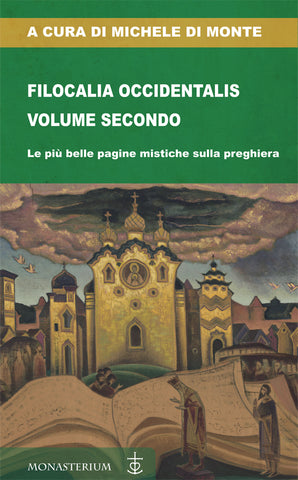 Filocalia occidentalis volume secondo